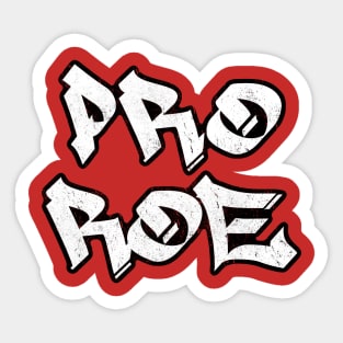 Abortion Rights Matter Pro Choice Pro Roe Sticker